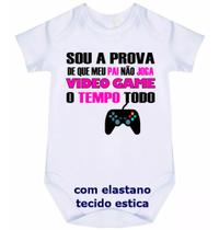 body bebê sou a prova de que meu papai não joga vídeo game o tempo todo cód 1054 body bebê sou a prova de que meu papai não joga vídeo game o tempo todo cód 1054