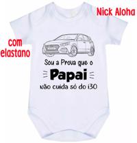 body bebê sou a prova que o papai não cuida só do I30 cód 9781 body bebê sou a prova que o papai não cuida só do I30 cód 9781