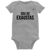 Body Bebê Sou de Exaustas - Foca na Moda