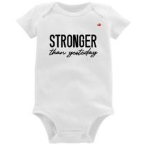 Body Bebê Stronger than yesterday - Foca na Moda