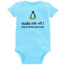 Body Bebê sudo rm -rf / (Don't drink and root) - Foca na Moda