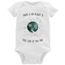 Body Bebê There is no planet B - Foca na Moda