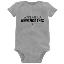 Body Bebê Wake me up when 2020 ends - Foca na Moda