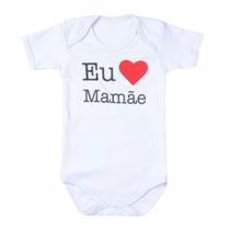 Body curto branco estampa eu amo mãe para bebê