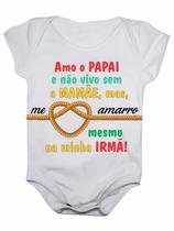 Body de Bebê Manga Curta Me Amarro Na Minha Irmã