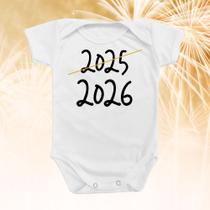 Body de Bebê Roupinha Adeus 2025 Bem Vindo 2026 Reveillon Presente Temático Menina Menino Mimo