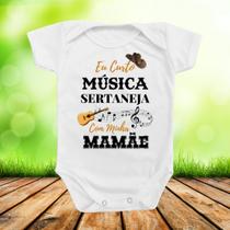 Body de Bebê Roupinha de Bebê Curtir Musica Sertaneja com a Mamãe Mimo Presente Mimos