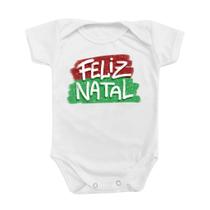 Body de Bebê Roupinha Menino Menina Feliz Natal Faixa Verde Vermelha Festas Presente Temático