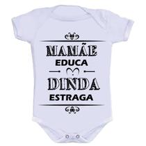 Body Divertido - Mamãe Educa Dinda Estraga Body Divertido - Mamãe Educa Dinda Estraga