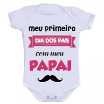 Body Divertido - Meu Primeiro Dia Dos Pais F Body Divertido - Meu Primeiro Dia Dos Pais F