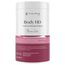 Body HD Creme de Massagem Redutor, Tulipia, Alta Performance Redução de Medidas Celulite Flacidez 1K