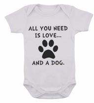 Body Infantil All You Need Is Love And Dog