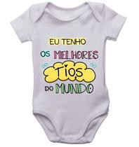 Body infantil eu tenho os melhores tios do mundo bori bebê