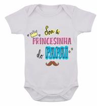 Body Infantil Frase Sou Á Princesinha Do Papai