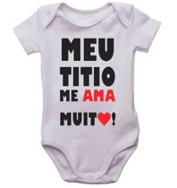 Body infantil meu titio me ama muito roupinha de bebê bori