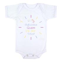 Body Infantil Personalizado Bebe Adivinha Quem Vai Ser Titio