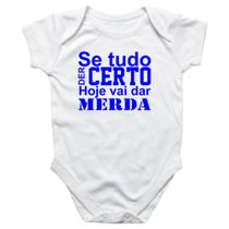 Body intantil Se tudo der certo hoje Azul Body intantil Se tudo der certo hoje Azul