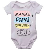 Body papai + mamãe + quarentena = eu infantil bebê bodi