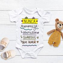 Body Personalizado Bebê Nunca Economize Gentileza Sorrisos Bom Humor Body Personalizado Bebê Nunca Economize Gentileza Sorrisos Bom Humor