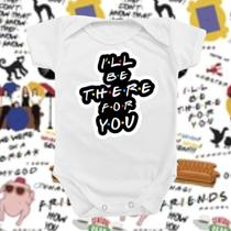 Body Roupa De Bebê Friends All Be There Seriado Frases Mimo