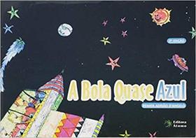 Bola Quase Azul, A Bola Quase Azul, A