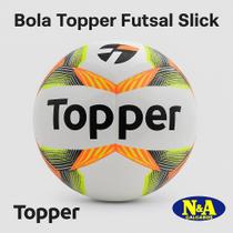 Bola Topper Futsal Slick Cup Salão Quadra Oficial Original