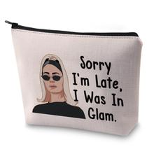 Bolsa de maquiagem BLUPARK RHONY Inspired Sorry I'm Late I Was In Glam
