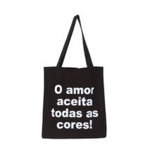 Bolsa Ecobag 100% algodão Black Estampa AMOR A TODOS Bolsa Ecobag 100% algodão Black Estampa AMOR A TODOS