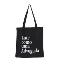 Bolsa Ecobag 100% algodão Black Estampa LUTE COMO ADV. Bolsa Ecobag 100% algodão Black Estampa LUTE COMO ADV.