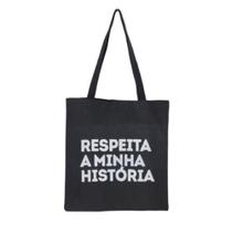 Bolsa Ecobag 100% algodão Black Estampa RESPEITA