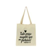 Bolsa Ecobag 100% algodão Estampa TUDO POSSO NAQUILO