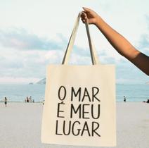 Bolsa Ecobag 100% algodao O mar é meu lugar Bolsa Ecobag 100% algodao O mar é meu lugar