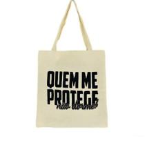 Bolsa Ecobag 100% algodão QUEM ME PROTEGE NÃO DORME