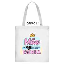 Bolsa Ecobag Flork Dia Das Mães Super Inspiração Rainha Amor