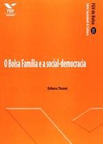 Bolsa familia e a social-democracia, o - FGV