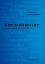 Bolsa no bolso 2: perfil e selecao de carteiras - FGV Bolsa no bolso 2: perfil e selecao de carteiras - FGV