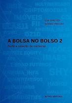 Bolsa no Bolso 2: Perfil e Selecao de Carteiras