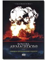 Bom Dia, Armagedom!