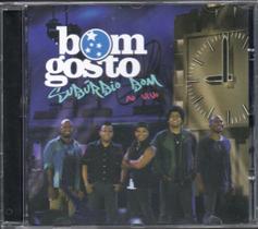 Bom Gosto CD Subúrbio Bom Ao Vivo Bom Gosto CD Subúrbio Bom Ao Vivo