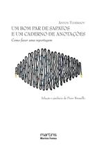 Bom par de Sapatos e Um Caderno de Anotacoes, Um Bom par de Sapatos e Um Caderno de Anotacoes, Um