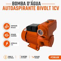 Bomba Periférica Autoaspirante 1 CV Bivolt Foxlux Bomba Periférica Autoaspirante 1 CV Bivolt Foxlux