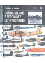 Bombardeios E Aeronaves De Transporte 1939-1945