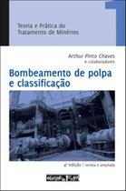BOMBEAMENTO DE POLPA E CLASSIFICACAO - VOL. 1 - 4ª ED - OFICINA DE TEXTOS