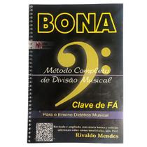 Bona - Método Completo de Divisão Musical - Clave de Fá - EME - EME Editora