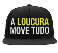 Boné Bordado - A Loucura Move Tudo Pensador Frase Pensamento Boné Bordado - A Loucura Move Tudo Pensador Frase Pensamento