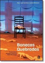 Bonecas Quebradas - AZOUGUE Bonecas Quebradas - AZOUGUE