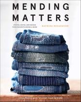 Book Abrams Books Mending Matters: Stitch, Patch, and Repair
