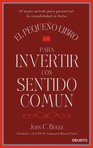 Book Deusto O Pequeno Livro do Investimento de Senso Comum