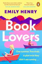 Book Lovers: The Sunday Times bestselling enemies to lovers, laugh-out-loud rom com about two publishing rivals Book Lovers: The Sunday Times bestselling enemies to lovers, laugh-out-loud rom com about two publishing rivals