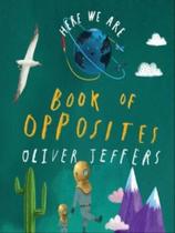 Book of opposites - here we are